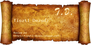 Tisztl Dezső névjegykártya